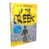 "Up the creek - A quirky comedy" von Andreas A. Reichelt