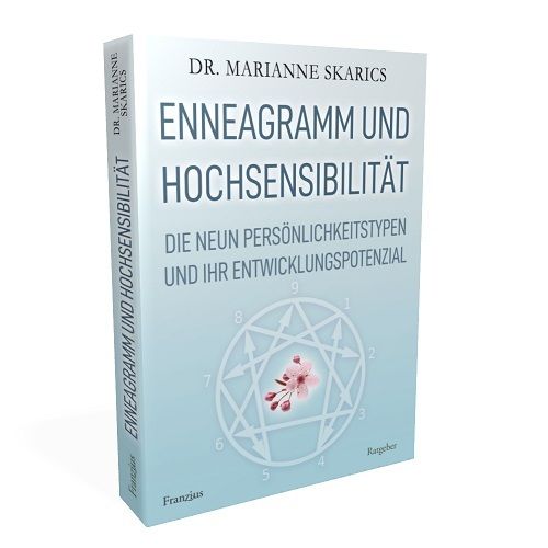 "Enneagramm und Hochsensibilität" von Dr. Marianne Skarics